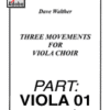 Viola 01:  Three Movements for Viola Choir